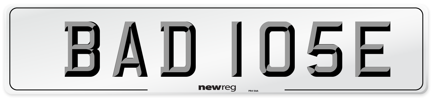 BAD 105E Number Plate from New Reg